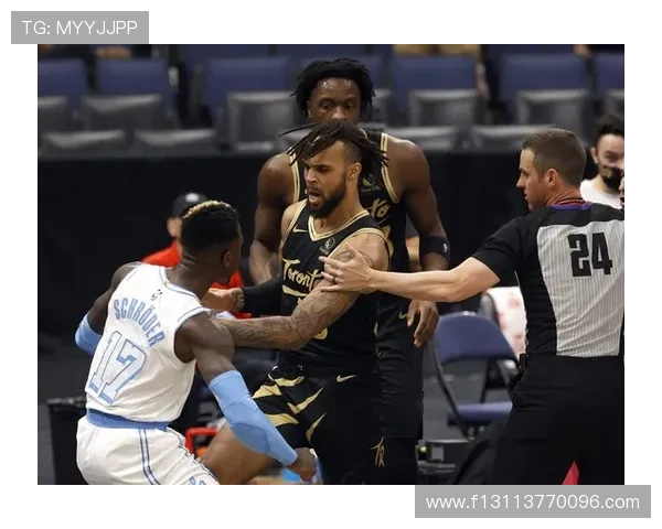 多伦多猛龙重塑核心体系冲击季后赛新篇章联盟格局下的长期竞争力